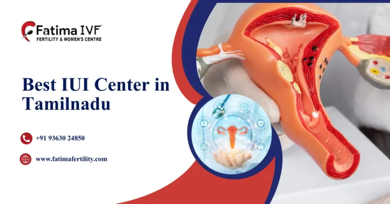 Best IUI Center in Tamilnadu