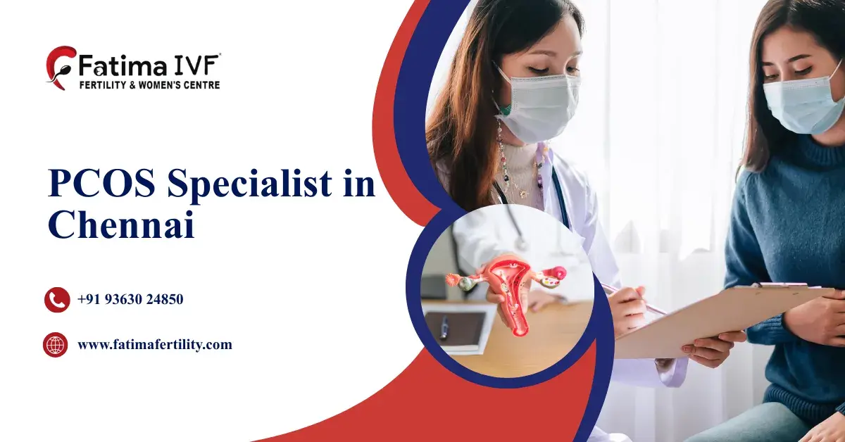 PCOS Specialist in Chennai