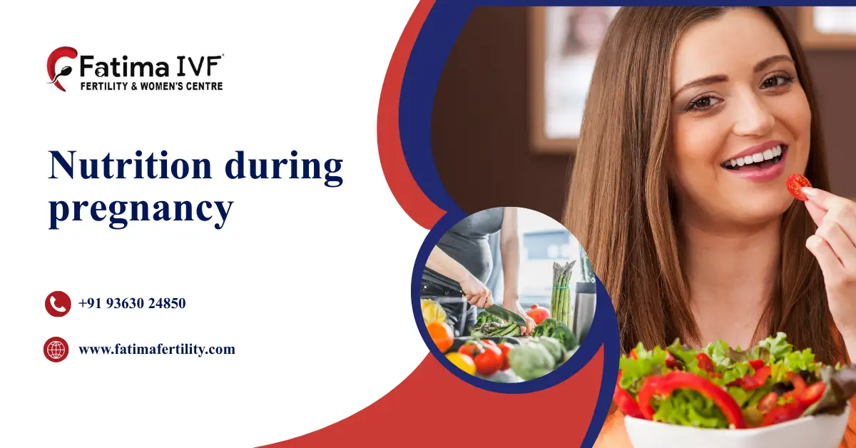 Nutrition during pregnancy