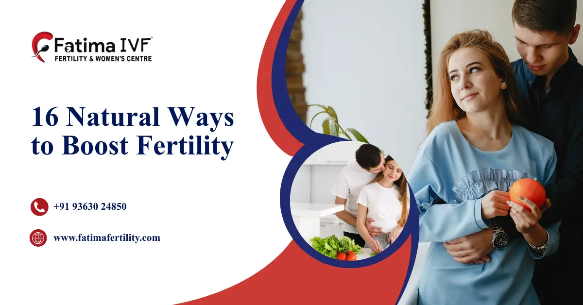 16 Natural Ways to Boost Fertility