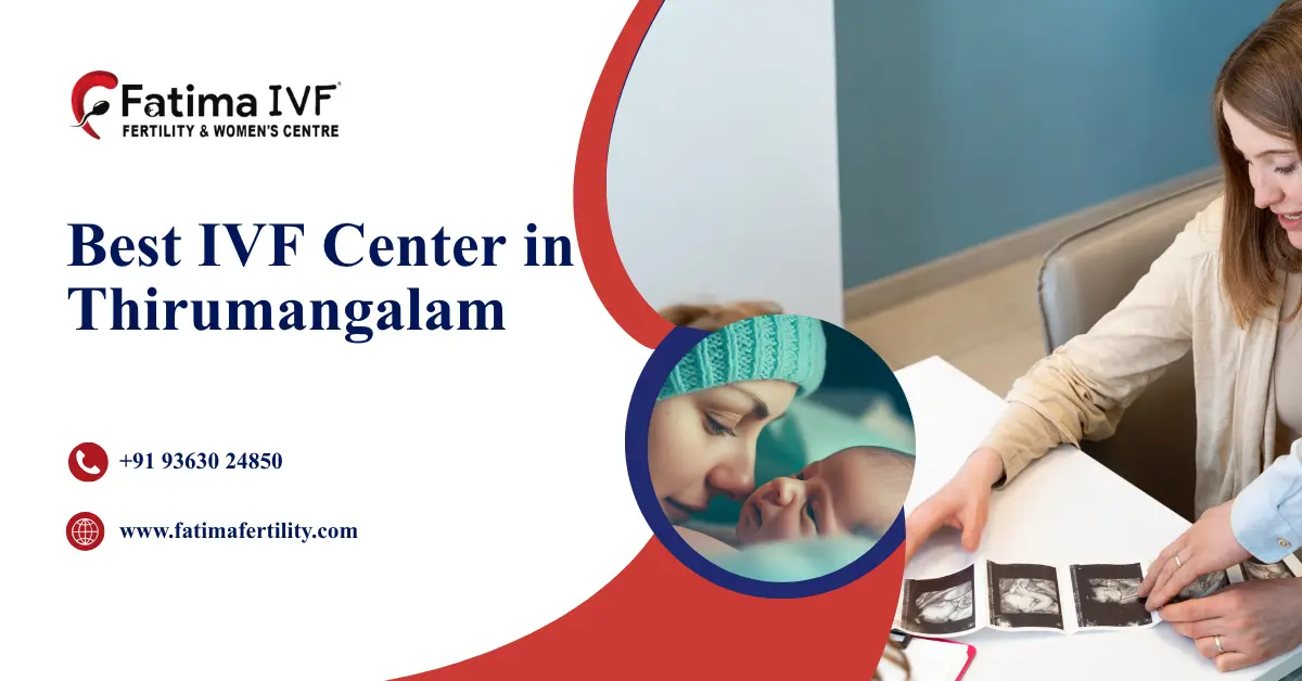 Best IVF Center in Thirumangalam 